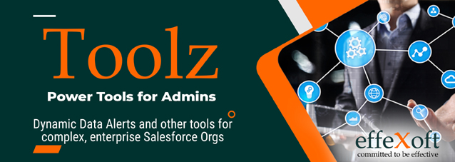 Toolz - Power Tools for your Salesforce Org